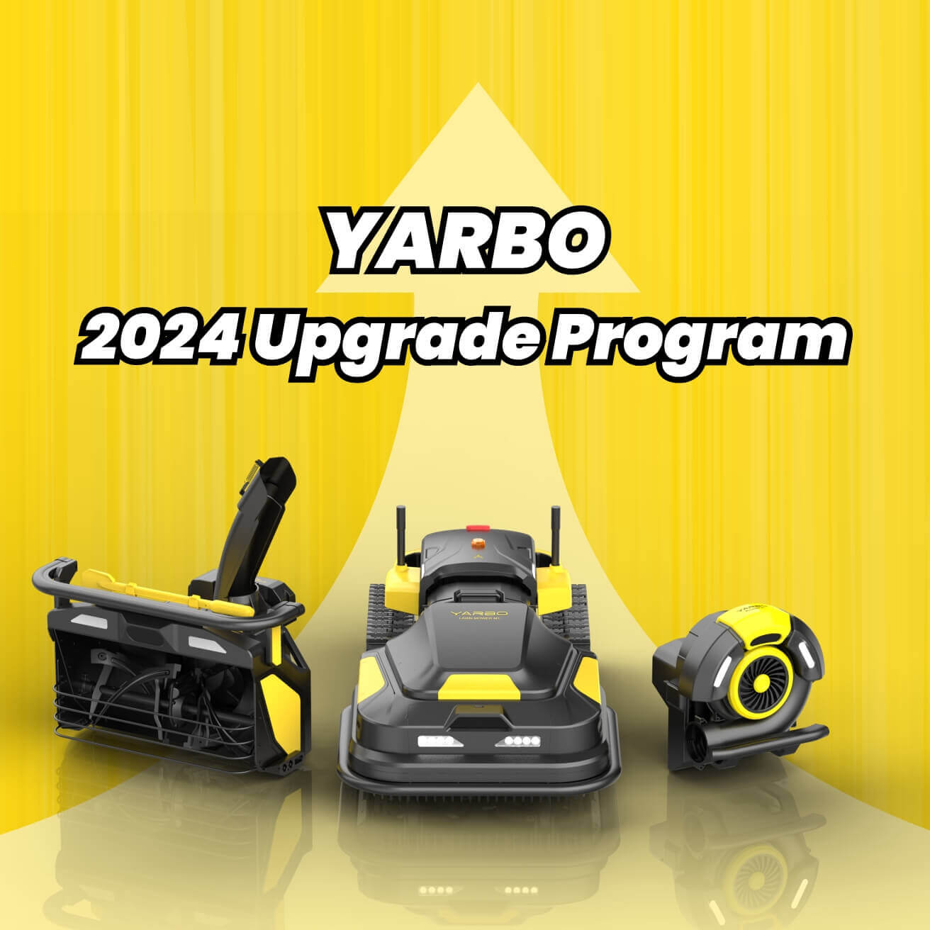 Yarbo Upgrade Program 2024